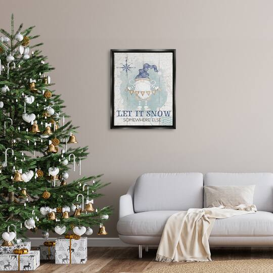 Stupell Industries Let It Snow Somewhere Else Gnome Framed Floater Canvas Wall Art